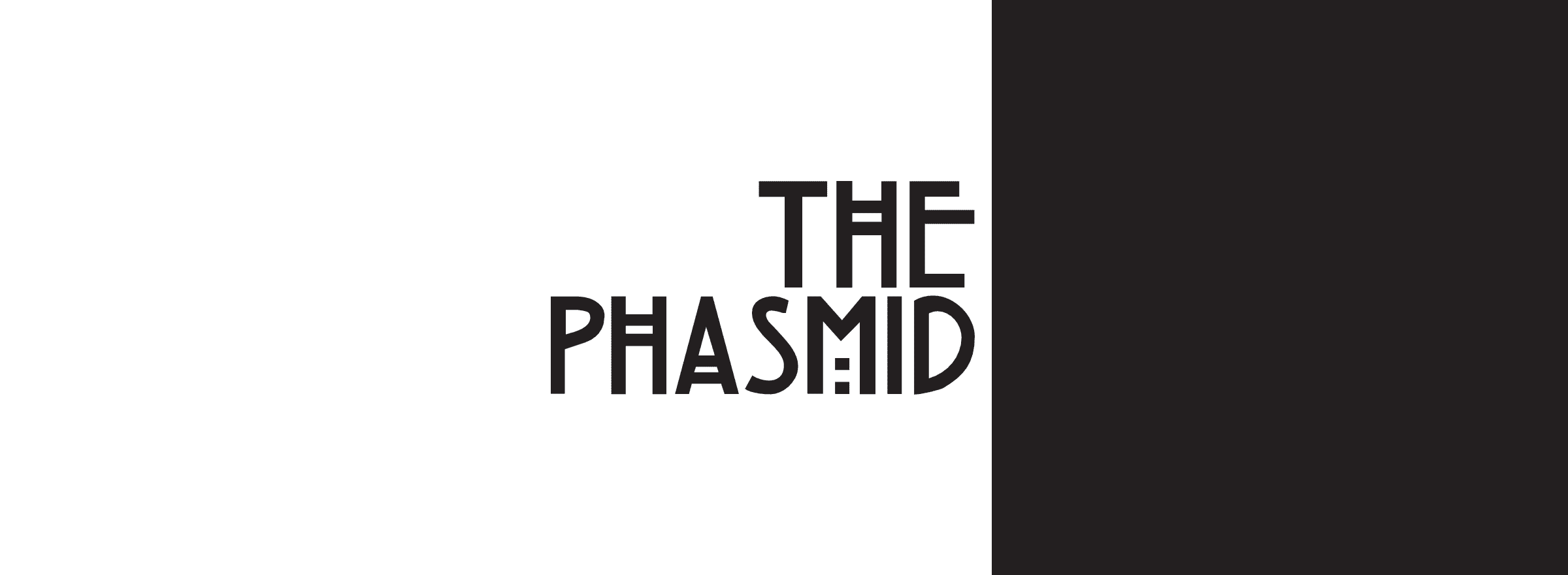 The Phasmid