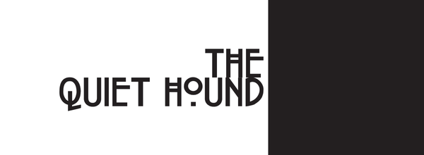 The Quiet Hound